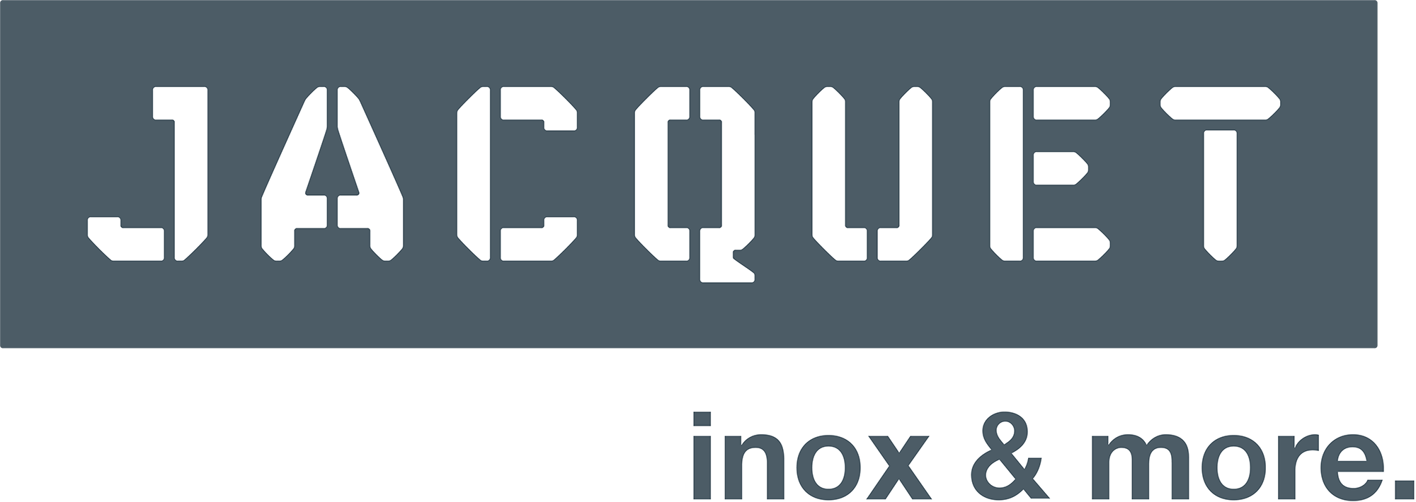 Jacquet inox and more